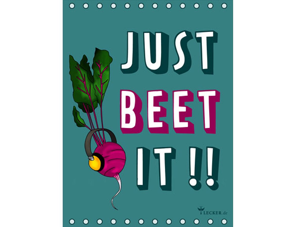 Küchenspruch: Just beet it!