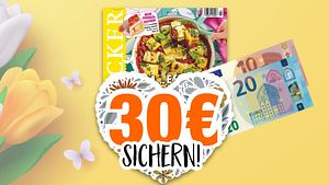 Abo-Aktion: Empfehlen und 30 Euro sichern!